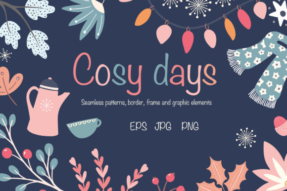 Cosy Days: Warm Patterns for Creative Projects