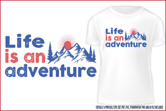 Life Is an Adventure: A Vintage T-Shirt Design